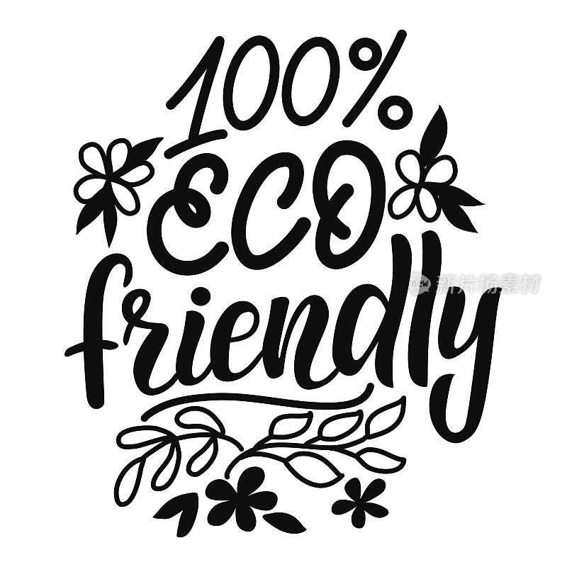 Vector image with inscription - 100 eco friendly - on a white background. For the design of postcards, posters, banners, notebook covers, prints for t-shirt, mugs, pillows